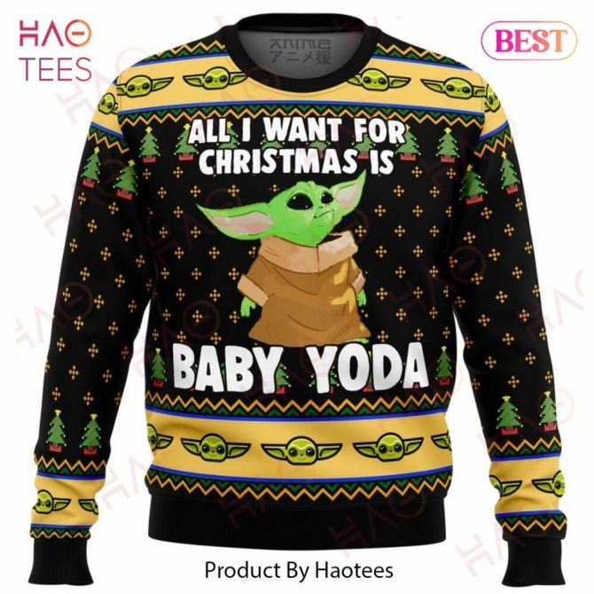 Baby Yoda All I Want Mandalorion Star Wars Ugly Christmas Ugly Christmas Sweater