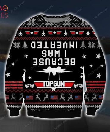 Best Because I Was Inverted Ugly Christmas Sweater Ugly Christmas Sweater Christmas Ugly Christmas Sweaters