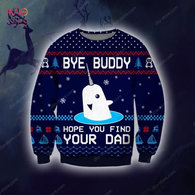 Best Bye Buddy Ugly Christmas Ugly Christmas Sweater All Over Print Sweatshirt Ugly