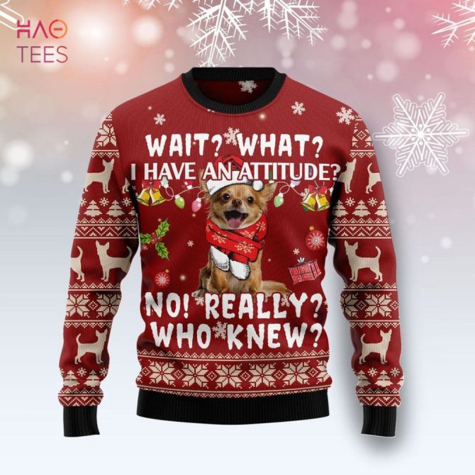 Chihuahua Dog Attitude Ugly Christmas Ugly Christmas Sweater