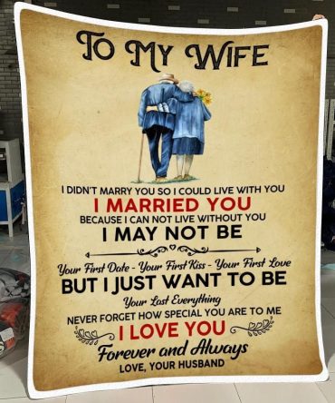 Husband Gift For Wife I Want To To Be Your Last Everything Blanket