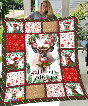I Am Always With You Reindeer Santa Christmas Blanket