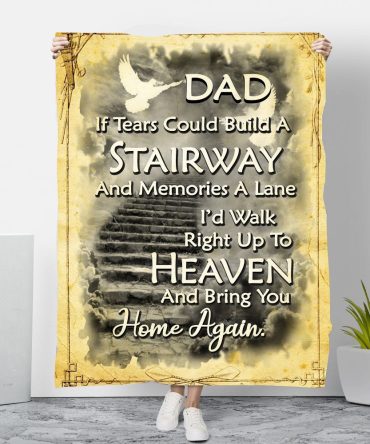 If Tears Could Build A Stairway Way To Heaven Brown Grey Memorial Gift Blanket