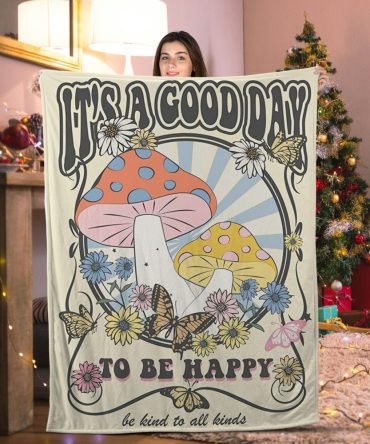 Cozy 'It'S A Good Day' Mushroom Blanket – Vibrant Design For Happy Vibes, Perfect Gift!