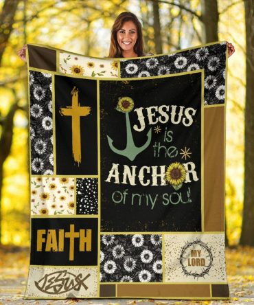 Jesus Is The Anchor Of My Soul Hippie Sunflower For Christ Christian Blanket