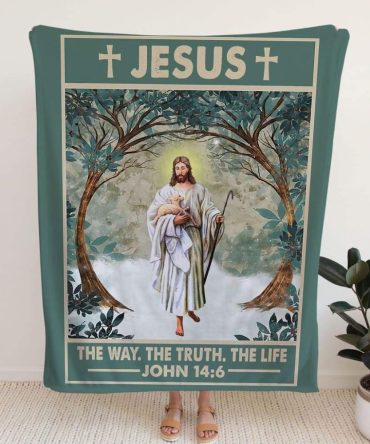 Jesus John Jesus The Way The Truth The Life Bible Verse For Christ Christian Blanket