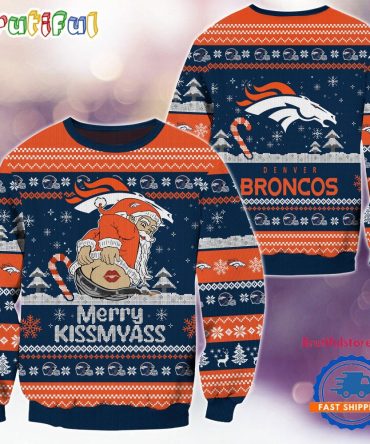 Denver Broncos Nfl 2024 Merrykissmyass Funny Santa Claus Christmas Ugly Sweater