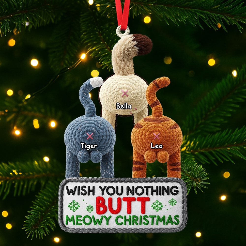 Wish You Nothing But Meowy Christmas - Funny Cat Ornament
