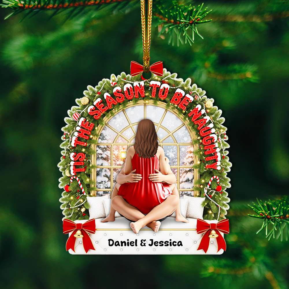 Tis The Season To Be Naughty - Personalized Christmas Ornament For Couples - Image 3