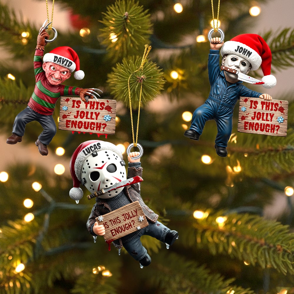 Is This Jolly Enough? Creepy Jolly Christmas Ornament - Personalized Gift For Horror Fans - Image 2