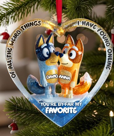 You'Re By Far My Favorite Ornament - Personalized Christmas Gift For Couples