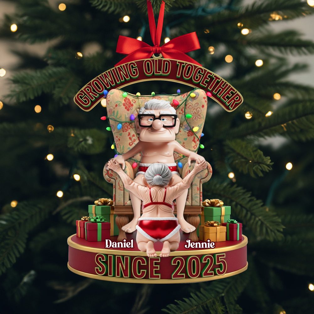 Growing Old Together - Personalized Frisky Old Couple Ornament For Christmas - Image 3