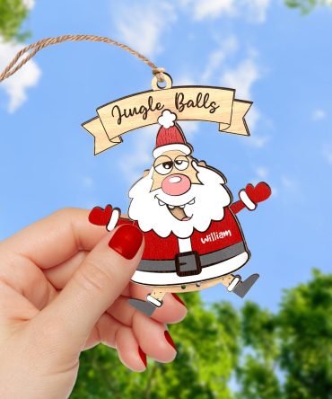 Personalized Gifts For Christmas Ornament Funny Santa 04Acqn180924