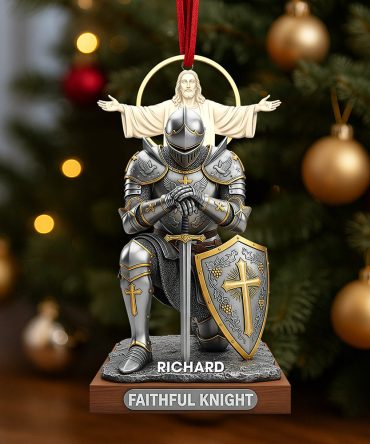 Faithful Knight Christmas Ornament– Personalized Gifts For Christian 04Huqn120925
