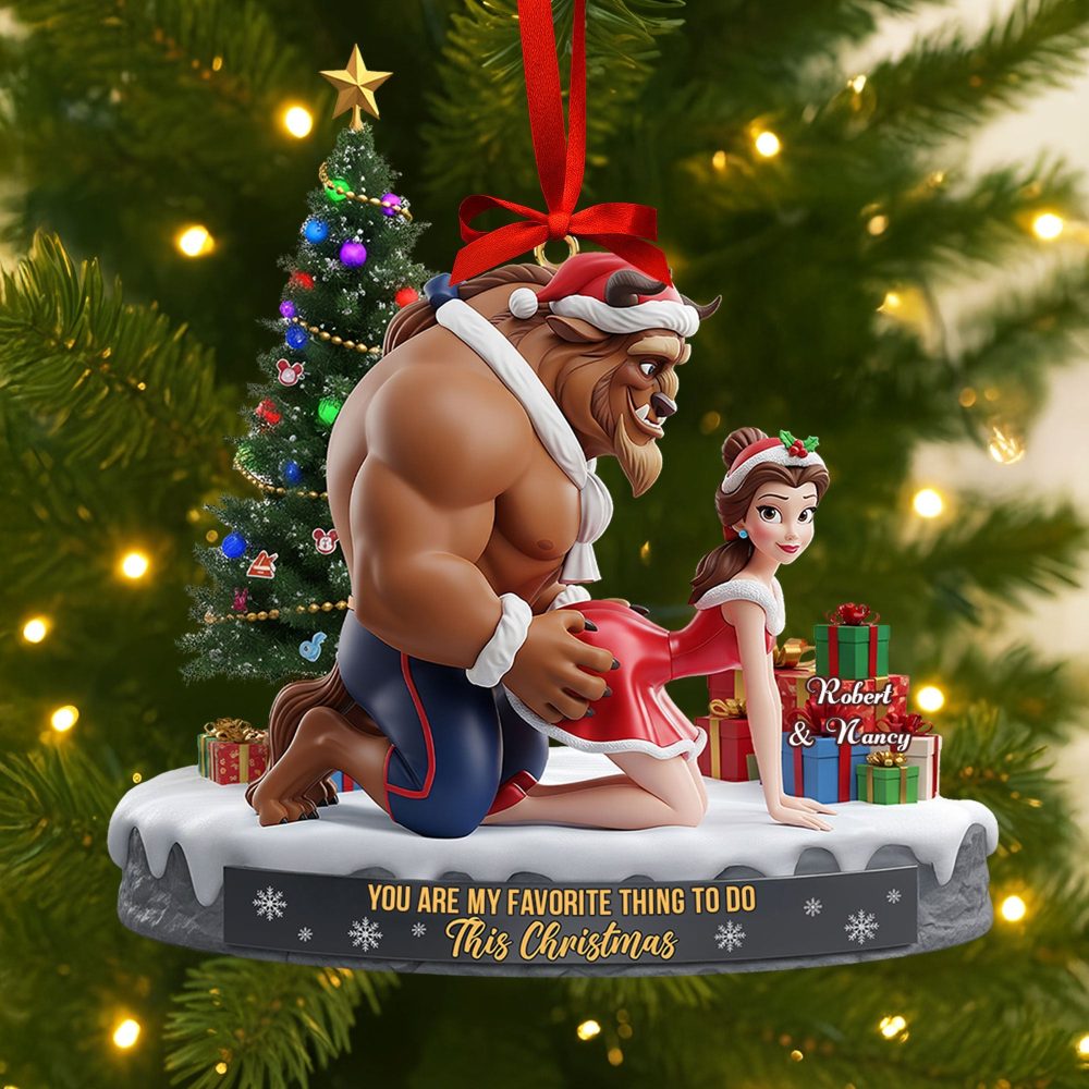 You Are My Favorite Thing To Do This Christmas - Playful Couple Ornament - Personalized Gift For Couples