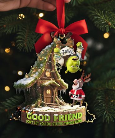 Funny Friendship Ornament - Personalized Christmas Gifts For Best Friends 04Palu260925