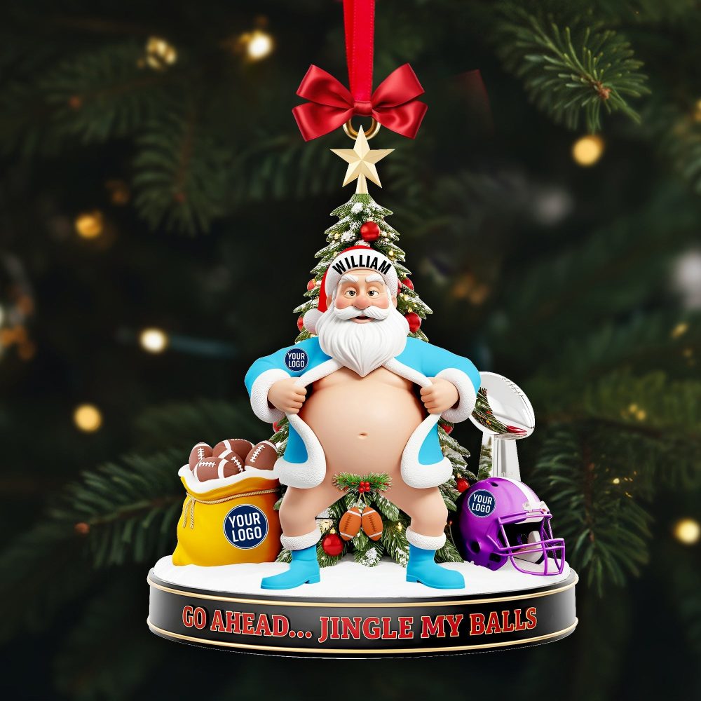 Go Ahead... Jingle My Balls! Personalized Santa Christmas Ornament - A Fun Gift For True Fans - Image 4