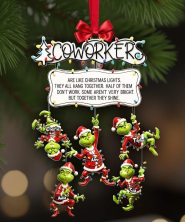 “Are Like Christmas Lights, They All Hang Together!” - Fun Co-Workers Hanging Together Ornament - Personalized Gift For Colleagues