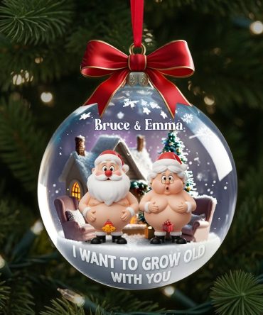 I Want To Grow Old With You - Funny Old Couple Personalized Christmas Ornament