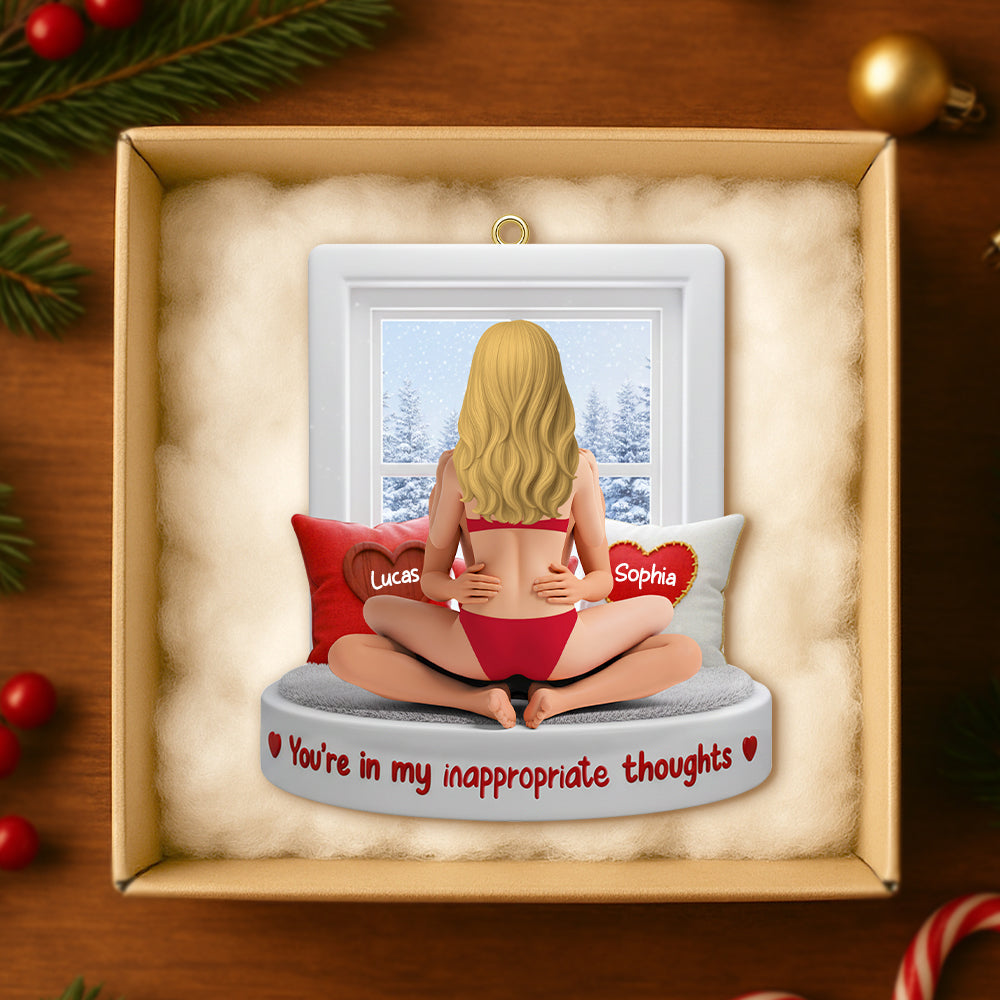 You'Re In My Inappropriate Thoughts - Personalized Funny Christmas Ornament For Couples - Image 3