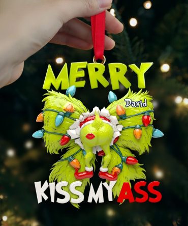 Merry Kiss My Ass - Personalized Grumpy Holiday Ornament For Christmas