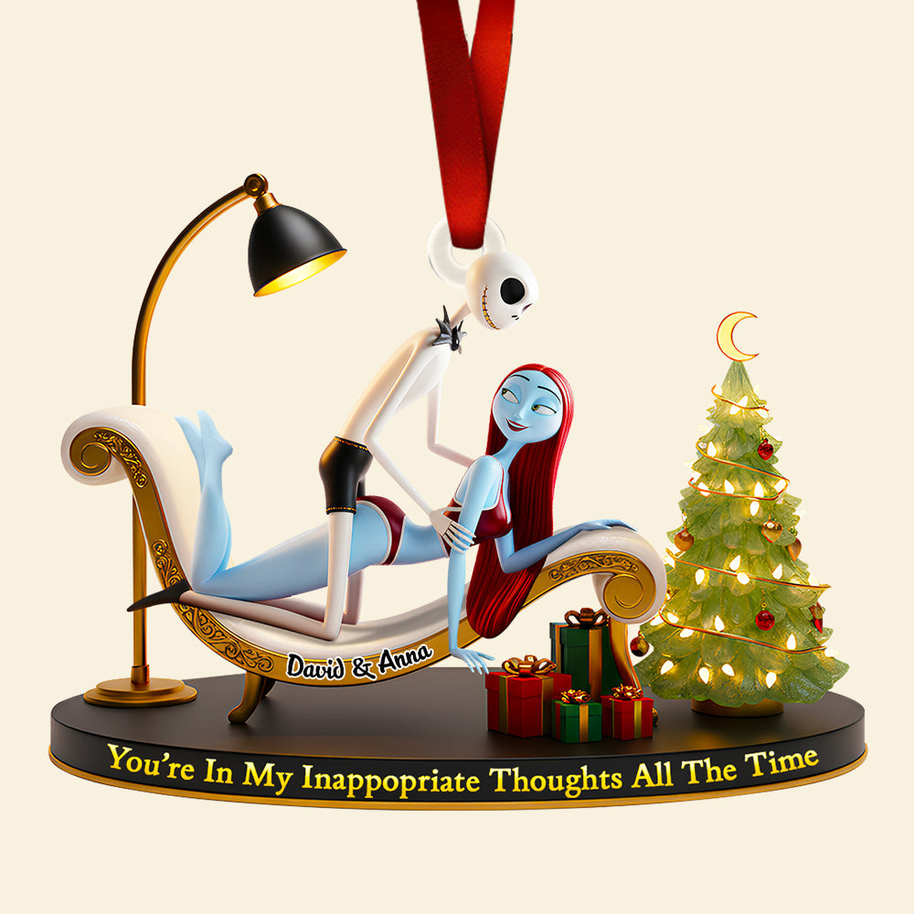 You'Re In My Inappropriate Thoughts All The Time - Funny Couple Christmas Ornament - Personalized Gift For Couples, Friends, And Loved Ones - Image 4
