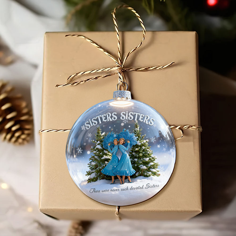 Sisters, Sisters - Celebrate Your Bond! - Personalized Christmas Ornament - Gift For Sisters, Family, Friends - Image 3