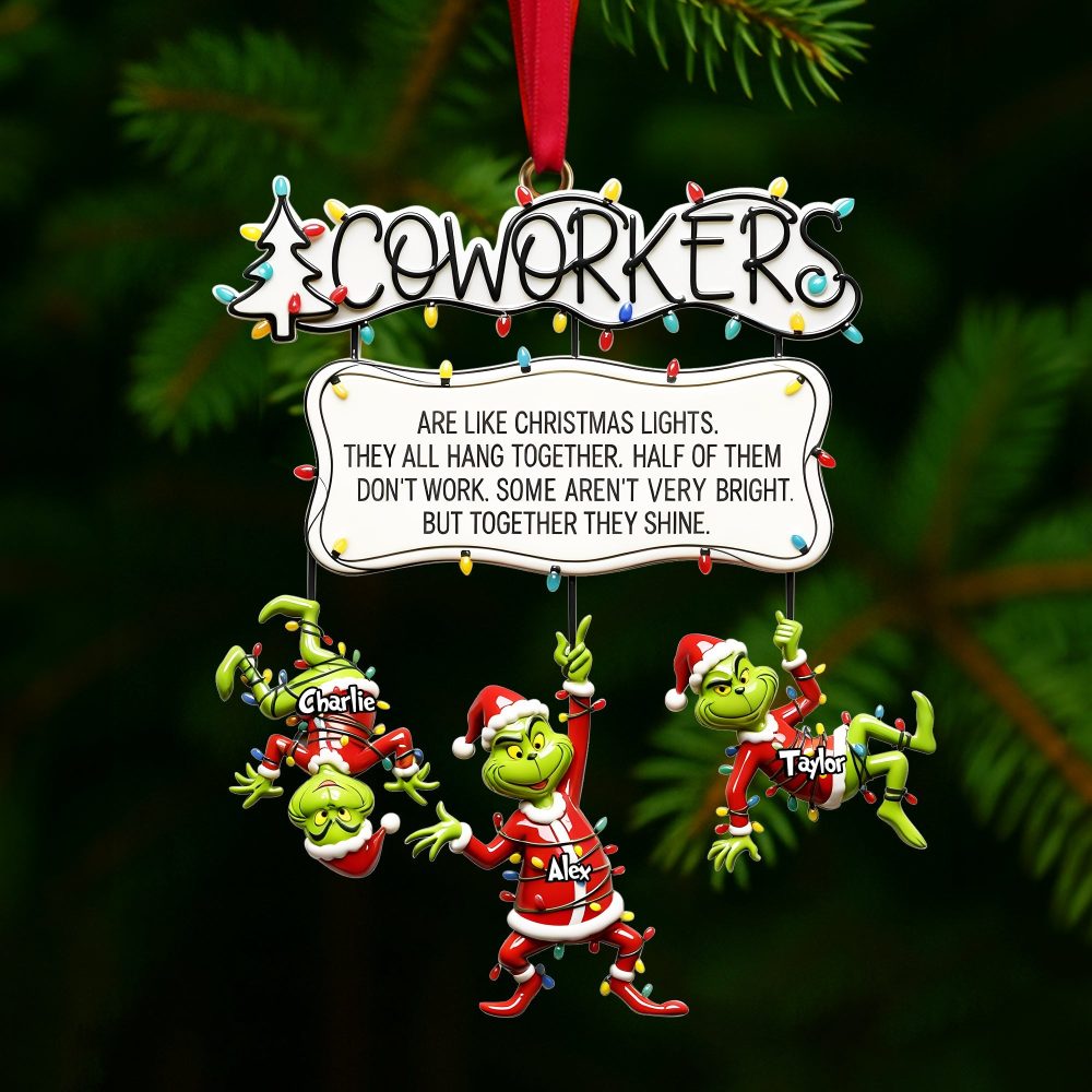 “Are Like Christmas Lights, They All Hang Together!” - Fun Co-Workers Hanging Together Ornament - Personalized Gift For Colleagues - Image 3