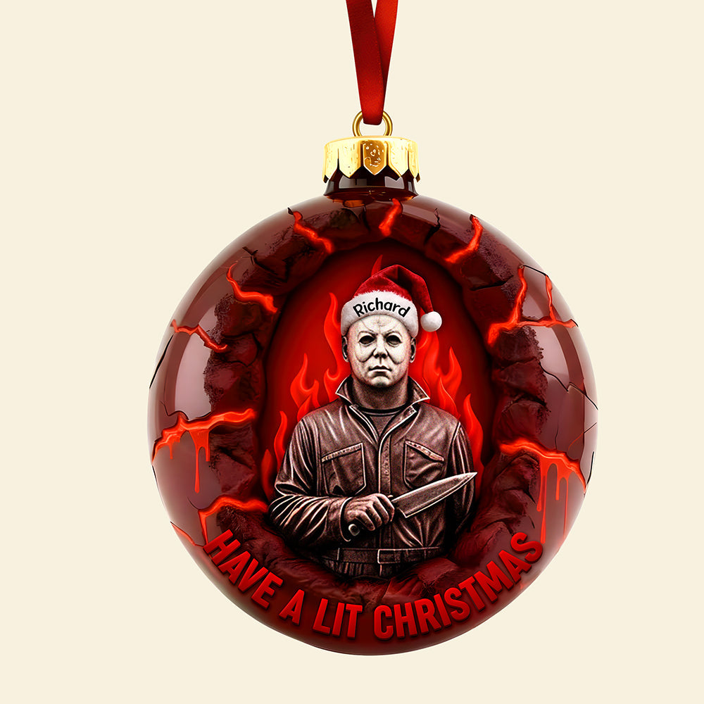 “Have A Lit Christmas!” - Horror Fire Christmas Ornament - Personalized Gift For Horror Fans - Image 4