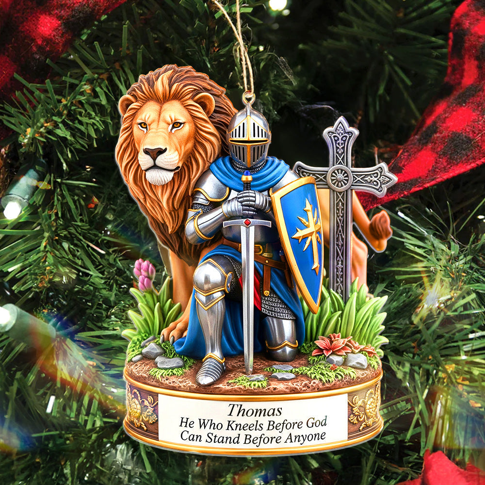 He Who Kneels Before God Can Stand Before Anyone - Personalized Kneeing Knight Acrylic Ornament - Gift For Him/Her/Family/Friends - Image 2