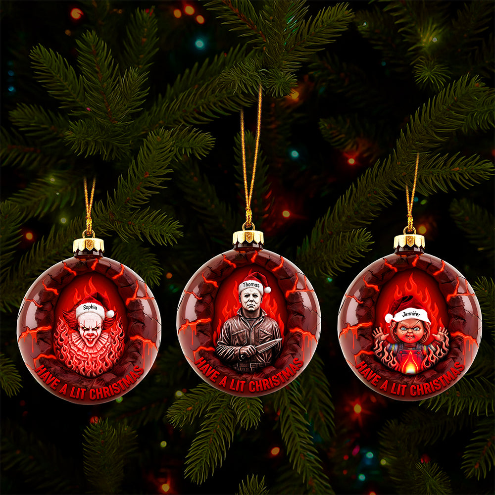 “Have A Lit Christmas!” - Horror Fire Christmas Ornament - Personalized Gift For Horror Fans - Image 3
