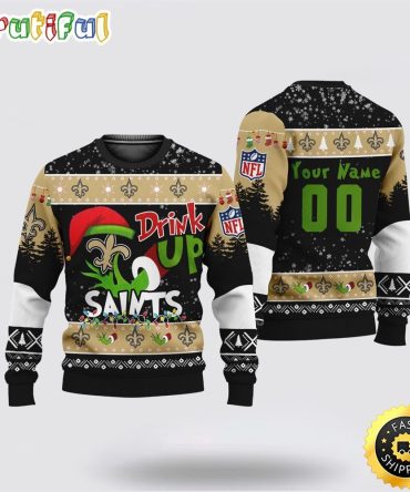 Custom Nfl New Orleans Saints Ugly Christmas Sweater Grinch Drink Up Christmas Gift For Football Fans