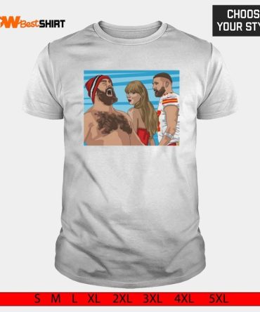 Jason Kelce Taylor Brotherly Shove Travis Kelce Shirt