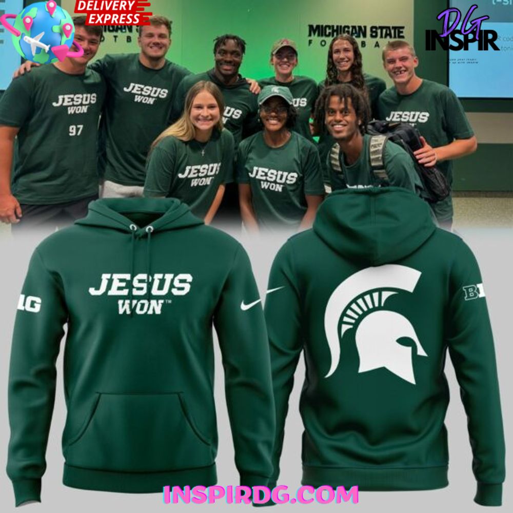 Michigan State Spartans Jesus Won 2024 Hoodie