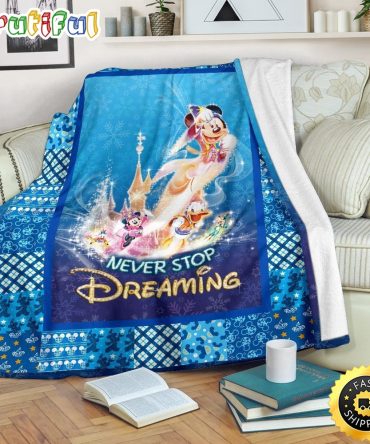 Mickey Mouse Blanket Never Stop Dreaming Mickey Fleece Blanket Gift Idea
