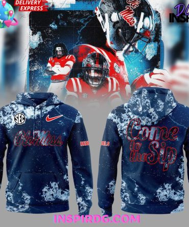 Ole Miss Come To The Sip Icy Blue Limited Hoodie