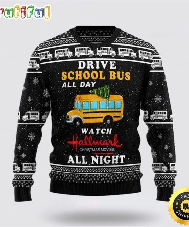 School Bus All Day Ugly Christmas Sweater Christmas Gift For That Everyone Will Love
