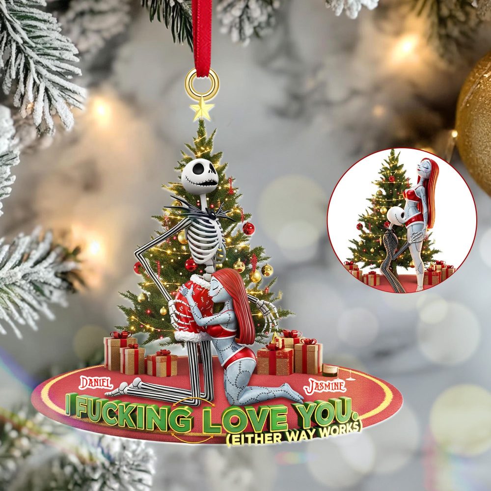 I Fucking Love You (Either Way Works) - Personalized Acrylic Ornament For Couples - Image 2