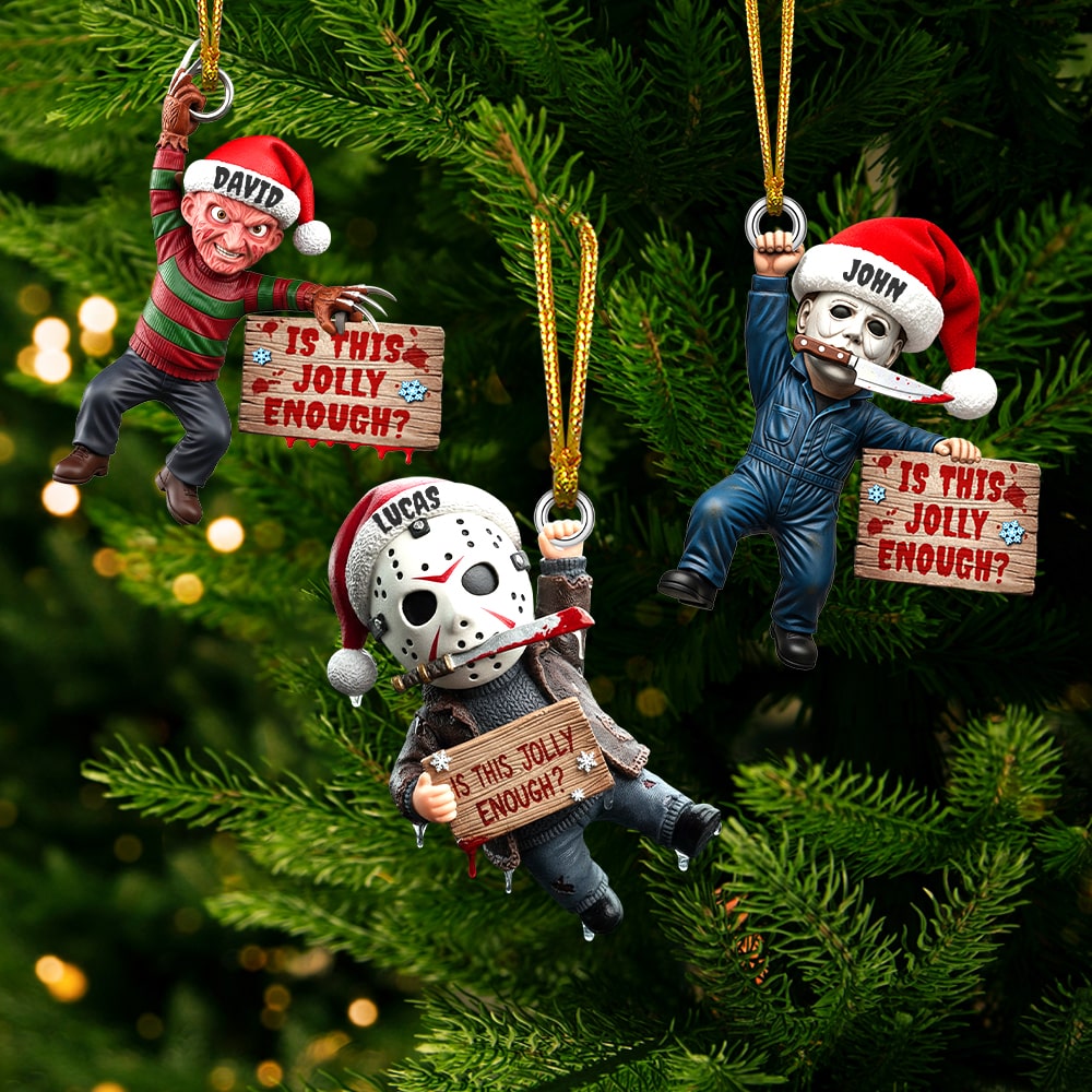 Is This Jolly Enough? Creepy Jolly Christmas Ornament - Personalized Gift For Horror Fans - Image 3