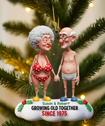 Growing Old Together – Funny Old Couple Ornament – Personalized Gift For Couples