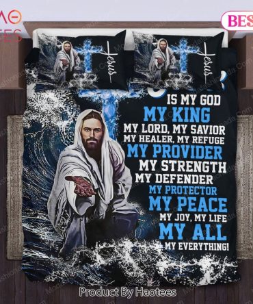 Jesus Is My God My King My Provider My Protector My Peace My All Bedding Sets Bed Sets, Bedroom Sets