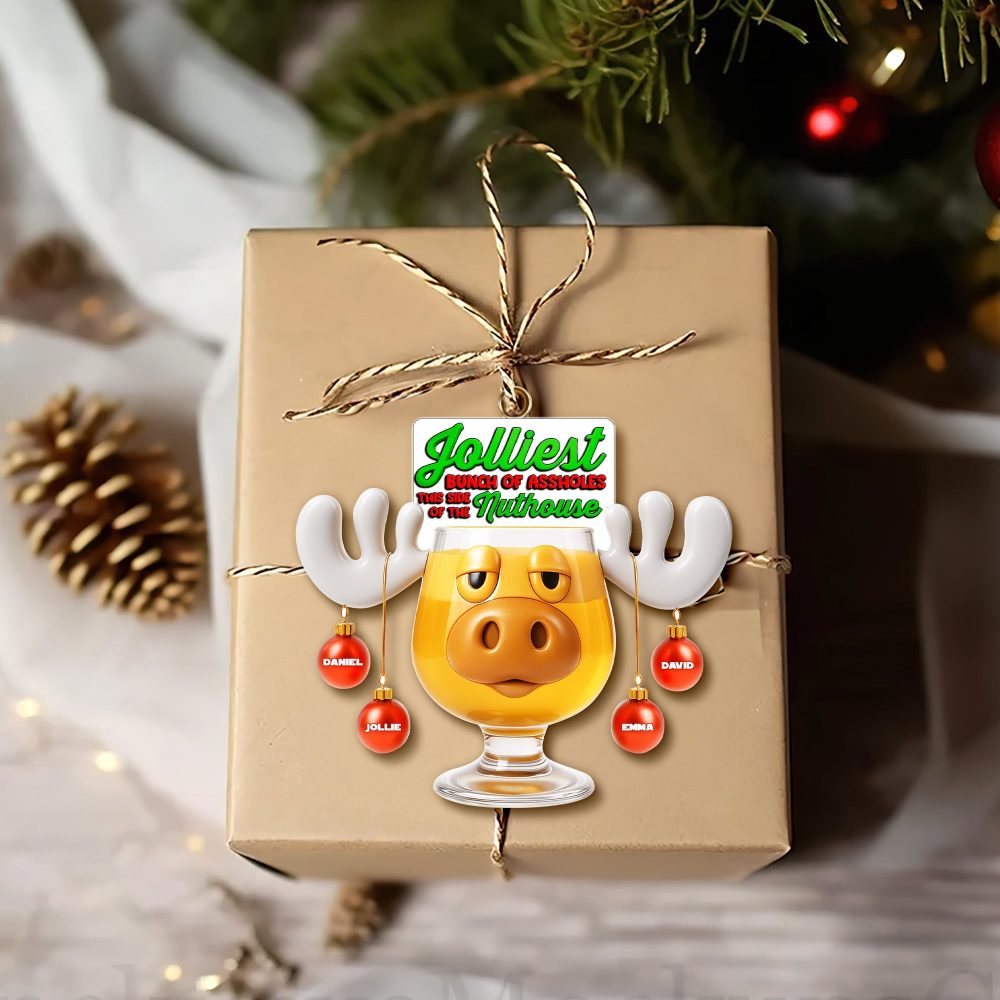 Jolliest Bunch Of Assholes - Personalized Christmas Moose Ornament For Family & Friends - Image 4