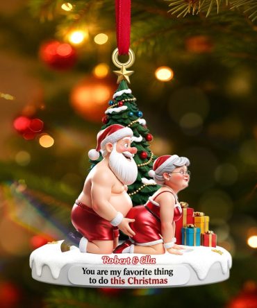 You Are My Favorite Thing To Do - Personalized Old Naughty Couple Christmas Ornament