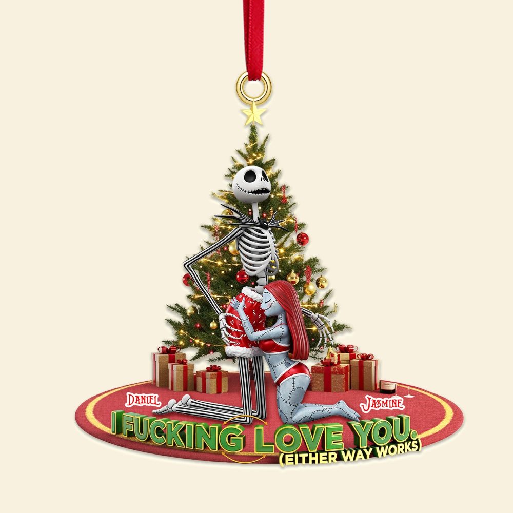 I Fucking Love You (Either Way Works) - Personalized Acrylic Ornament For Couples - Image 3