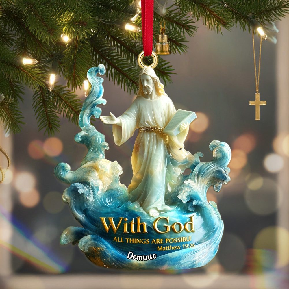 With God, All Things Are Possible - Personalized Acrylic Ornament For Christmas