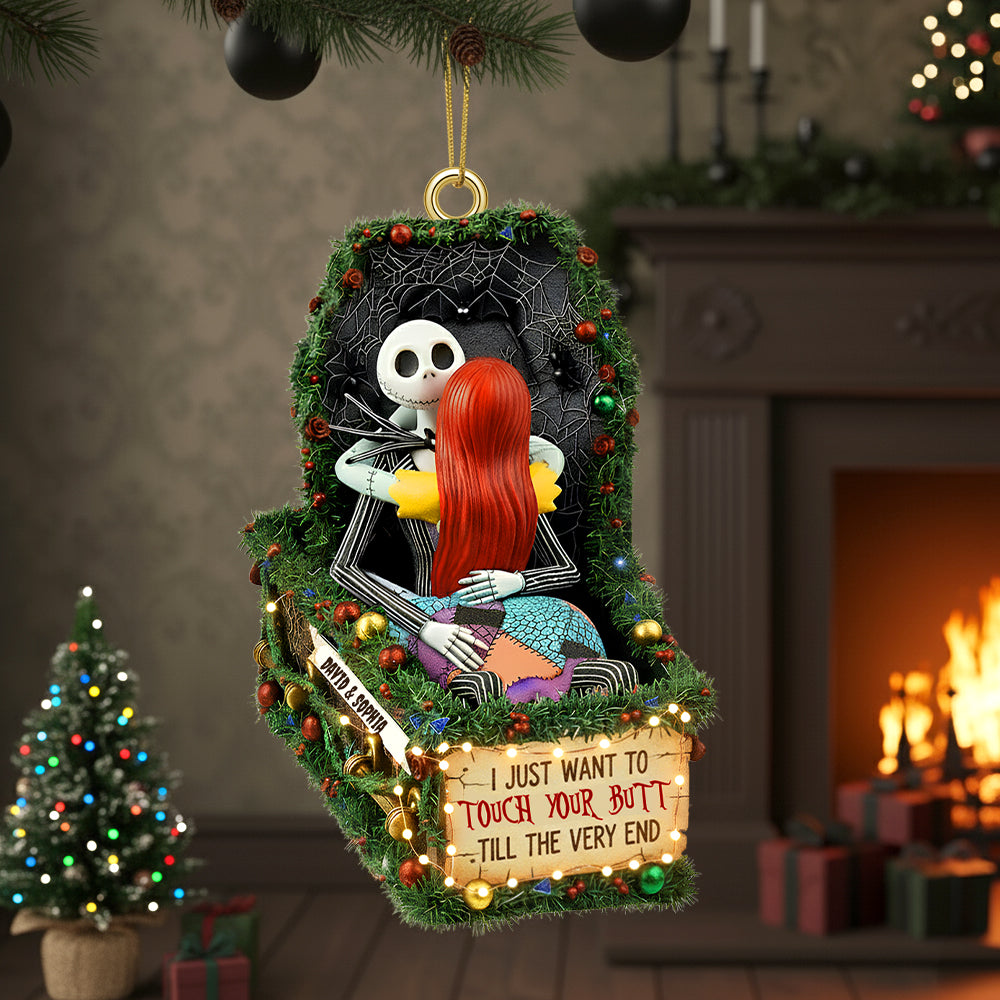 I Just Want To Touch Your Butt - Personalized Deathly Love Christmas Ornament For Couples